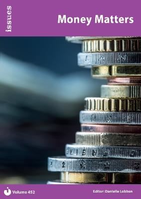 Money Matters: Issues: PSHE & RSE Resources For Key Stage 3 & 4 - cover