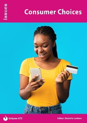 Consumer Choices: Issues PSHE & RSE Resources for Key Stage 3 & 4 - cover