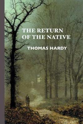The Return of the Native - Thomas Hardy - cover