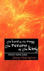 THE Lord of the Rings: The Return of the King: Pocket Movie Guide