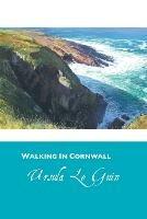 Walking in Cornwall - Ursula K. Le Guin - cover