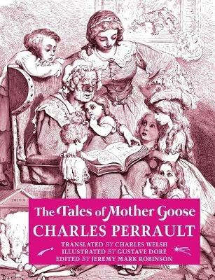 The Tales of Mother Goose - Charles Perrault - cover