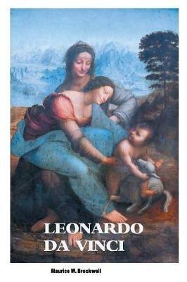 Leonardo Da Vinci - Maurice W Brockwell - cover