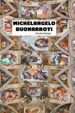 Michelangelo Buonarroti