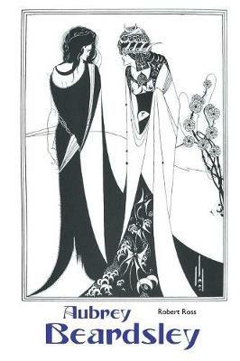 Aubrey Beardsley - Robert Ross - cover