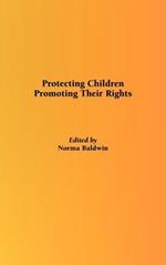 Protecting Children: Protecting Their Rights