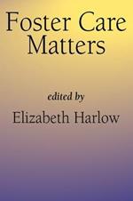 Foster Care Matters