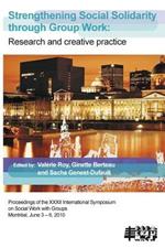 Strengthening Social Solidarity Through Group Work: Research and Creative Practice