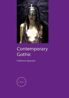 Contemporary Gothic - Catherine Spooner - cover