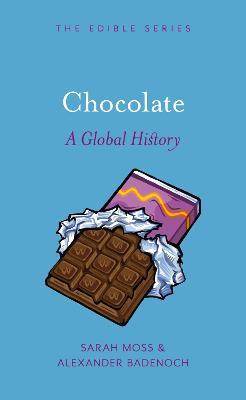 Chocolate: A Global History - Sarah Moss,Alec Badenoch - cover