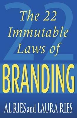 The 22 Immutable Laws Of Branding - Al Ries,Laura Ries - cover