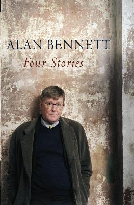 Four Stories - Alan Bennett - cover