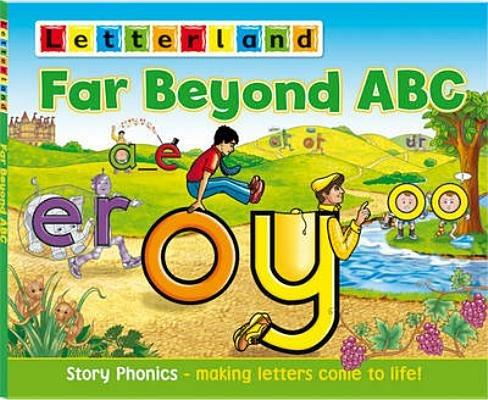 Far Beyond ABC: Story Phonics - Making Letters Come to Life! - Lisa Holt,Lyn Wendon - cover