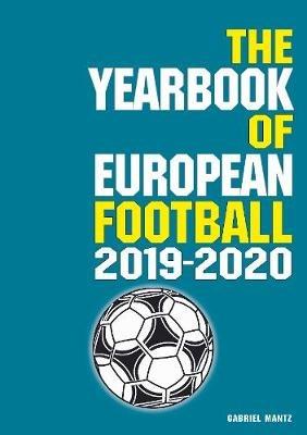 The Yearbook of European Football 2019-2020 - Gabriel Mantz - cover