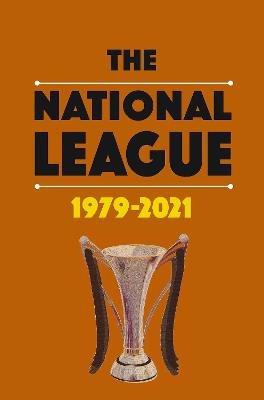The National League 1979-2021 - cover