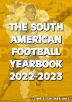 The South American Football Yearbook 2022-2023 - Bernd Mantz,Gabriel Mantz - cover