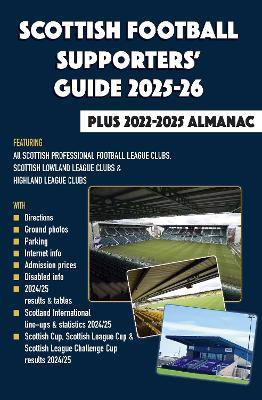 Scottish Football Supporters' Guide 2025-26 + 2022-25 Almanac - John Robinson - cover