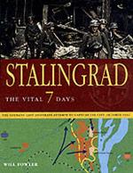 Stalingrad: The Vital 7 Days