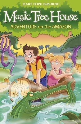 Magic Tree House 6: Adventure on the Amazon - Mary Pope Osborne - cover