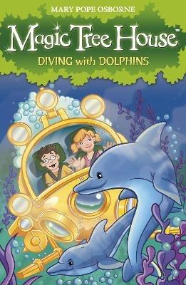 Magic Tree House 9: Diving with Dolphins - Mary Pope Osborne - cover