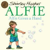 Alfie Gives A Hand - Shirley Hughes - cover