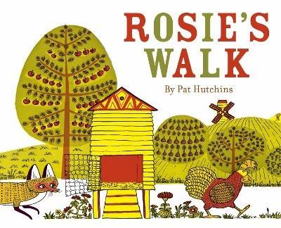 Rosie's Walk - Pat Hutchins - cover
