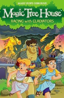 Magic Tree House 13: Racing With Gladiators - Mary Pope Osborne - cover