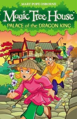 Magic Tree House 14: Palace of the Dragon King - Mary Pope Osborne - cover