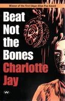 Beat Not the Bones: A Tale of Terror in the Tropics