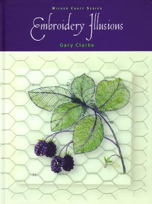 Embroidery Illusions - Gary Clarke - cover