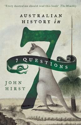 Australian History in 7 Questions - John Hirst - cover