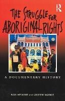 The Struggle for Aboriginal Rights: A documentary history - cover