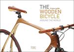 The Wooden Bicycle: Around the World