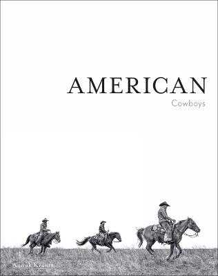 American Cowboys - Anouk Masson Krantz - cover