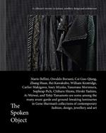The Spoken Object: A collector's journey in fashion, jewellery, design and architecture