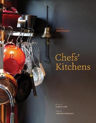 Chefs' Kitchens - Stephen Crafti - cover