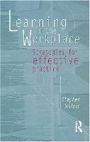 Learning In The Workplace: Strategies for effective practice - Stephen Billett - cover