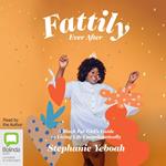 Fattily Ever After