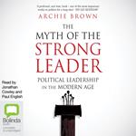 The Myth of The Strong Leader