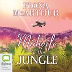 Midwife in the Jungle
