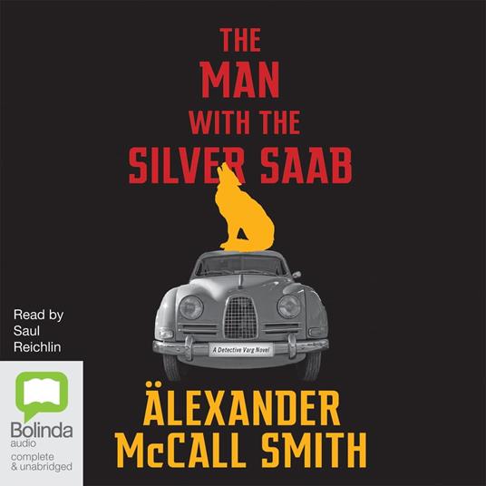 The Man With The Silver Saab