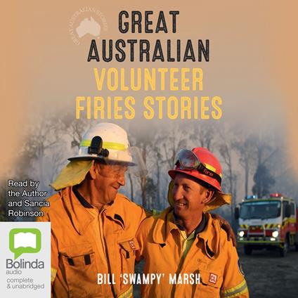 Great Australian Volunteer Firies Stories