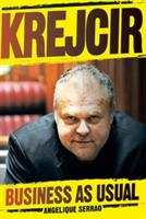 Krejcir: Business as usual - Angelique Serrao - cover