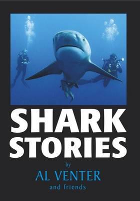 Shark Stories - Al J. Venter - cover