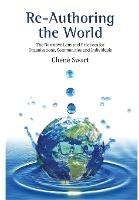 Re-authoring the world: The narrative lens and practices for organisations, communities and individuals - Chene Swart - cover