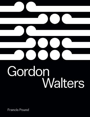 Gordon Walters - Francis Pound - cover