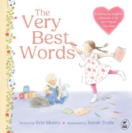 The Very Best Words - Erin Munro,Sarah Trolle - ebook