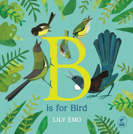 B is for Bird - Lily Emo - ebook