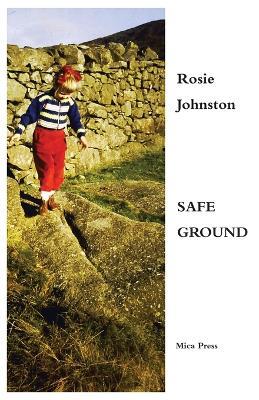 Safe Ground - Rosie Johnston - cover