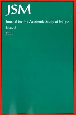 Journal for the Academic Study of Magic: Issue 3 - cover